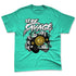 Green-Glow-1s-NastyJamz-Premium-T-Shirt-Match-Stay-Savage