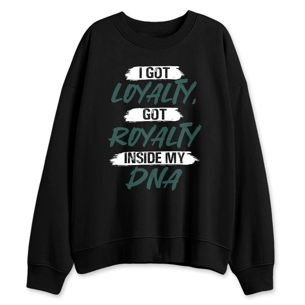 Oxidized-Green-4s-NastyJamz-Sweatshirt-Match-I-Got-Loyalty