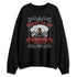 Black-Toe-Reimagined-1s-NastyJamz-Sweatshirt-Match-Counting-It-Up