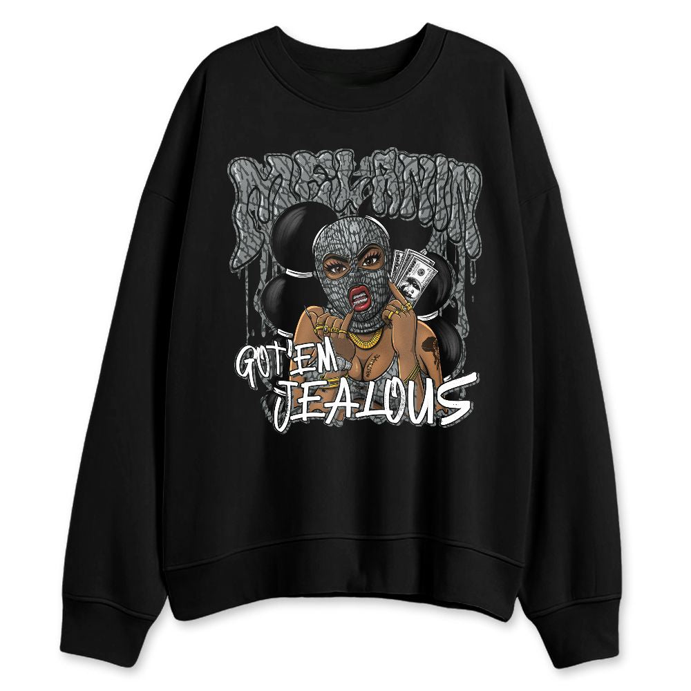 Black-Cat-3s-NastyJamz-Sweatshirt-Match-Melanin-Got-Em-Jealous