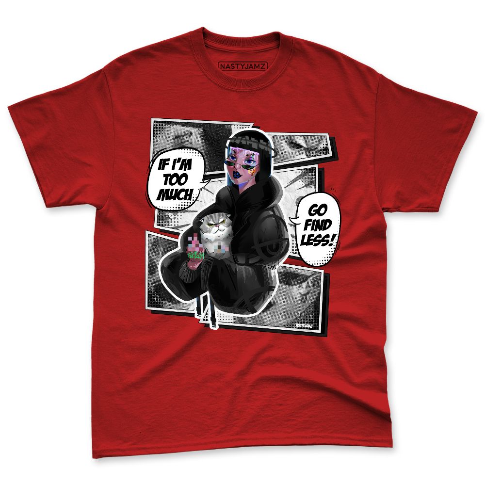 Black-Toe-Reimagined-1s-NastyJamz-Premium-T-Shirt-Match-Too-Much-Go-Find-Less