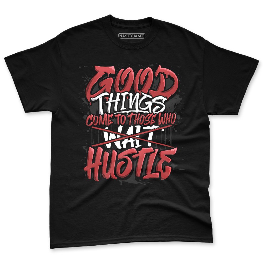 Black-Toe-Reimagined-1s-NastyJamz-Premium-T-Shirt-Match-Good-Things