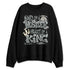 Year-Of-The-Snake-11s-NastyJamz-Sweatshirt-Match-Hustler-Heart-King