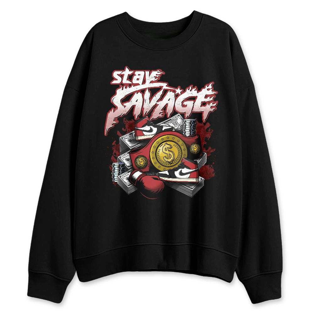 Black-Toe-Reimagined-1s-NastyJamz-Sweatshirt-Match-Stay-Savage
