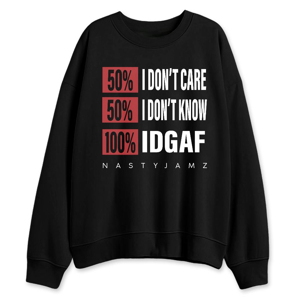 Black-Toe-Reimagined-1s-NastyJamz-Sweatshirt-Match-IDGAF