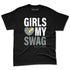 Year-Of-The-Snake-11s-NastyJamz-Premium-T-Shirt-Match-Girls-Love-My-Swag