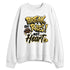 PT-Metallic-Gold-White-12s-NastyJamz-Sweatshirt-Match-Break-Rules-Not-Heart