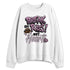 Orchid-4s-NastyJamz-Sweatshirt-Match-Break-Rules-Not-Heart