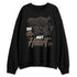 TVSC-Velvet-Brown-1s-NastyJamz-Sweatshirt-Match-Break-Rules-Not-Heart