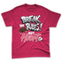 Dunk-Next-NatureAster-Pink-NastyJamz-Premium-T-Shirt-Match-Break-Rules-Not-Heart