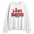 Flu-Game-12s-NastyJamz-Sweatshirt-Match-Lady-Boss
