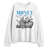 Lucky-Shorts-3s-NastyJamz-Sweatshirt-Match-Money-On-My-Mind-Angel