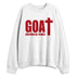 Flu-Game-12s-NastyJamz-Sweatshirt-Match-GOAT-God