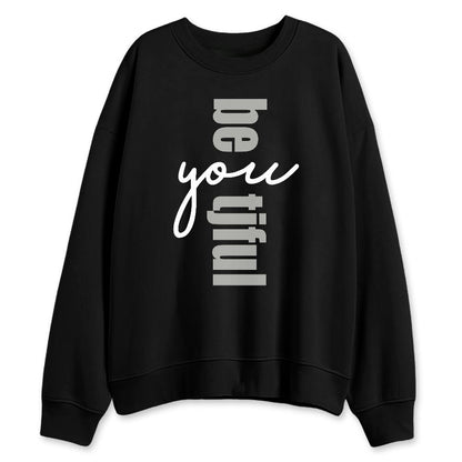 Cool-Grey-9s-NastyJamz-Sweatshirt-Match-Be-Youtiful