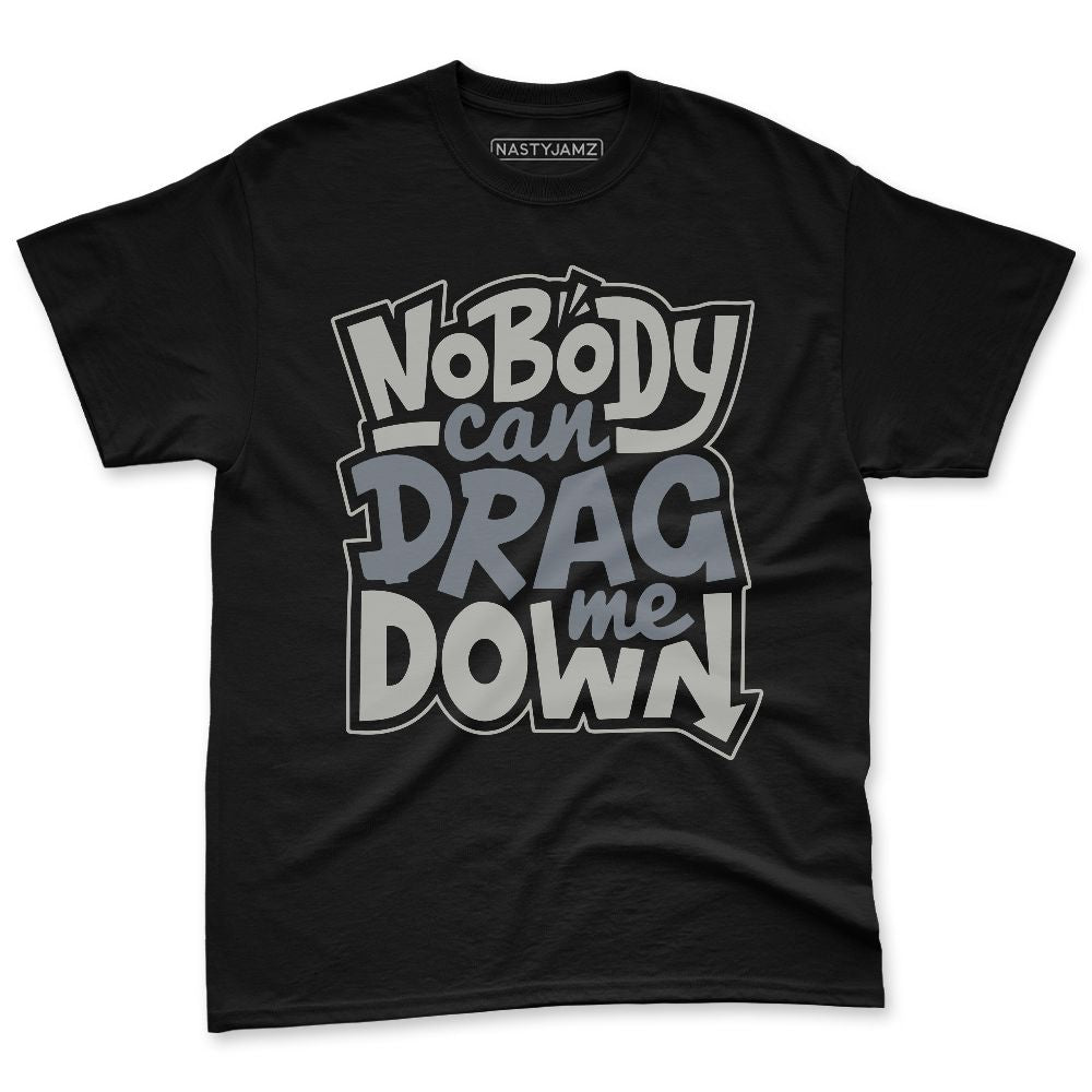 Cool-Grey-9s-NastyJamz-Premium-T-Shirt-Match-Match-Cant-Drag-Me