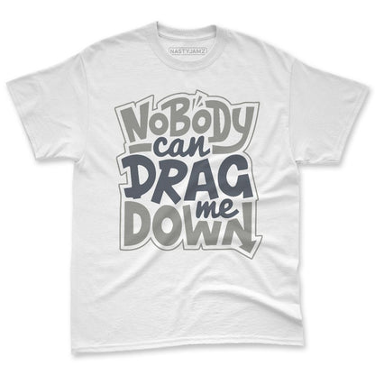Cool-Grey-9s-NastyJamz-Premium-T-Shirt-Match-Match-Cant-Drag-Me