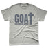 Cool-Grey-9s-NastyJamz-Premium-T-Shirt-Match-Match-GOAT-God