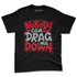 U.nion-Varsity-Red-Shadow-Grey-1s-NastyJamz-Premium-T-Shirt-Match-Cant-Drag-Me