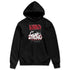 U.nion-Varsity-Red-Shadow-Grey-1s-NastyJamz-Hoodie-Match-Hard-Times