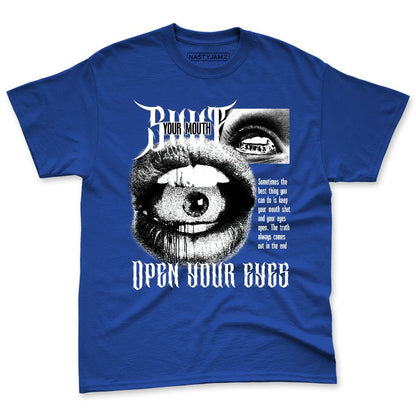 KB-6-Protro-Game-Royal-NastyJamz-Premium-T-Shirt-Match-Shut-Your-Mouth