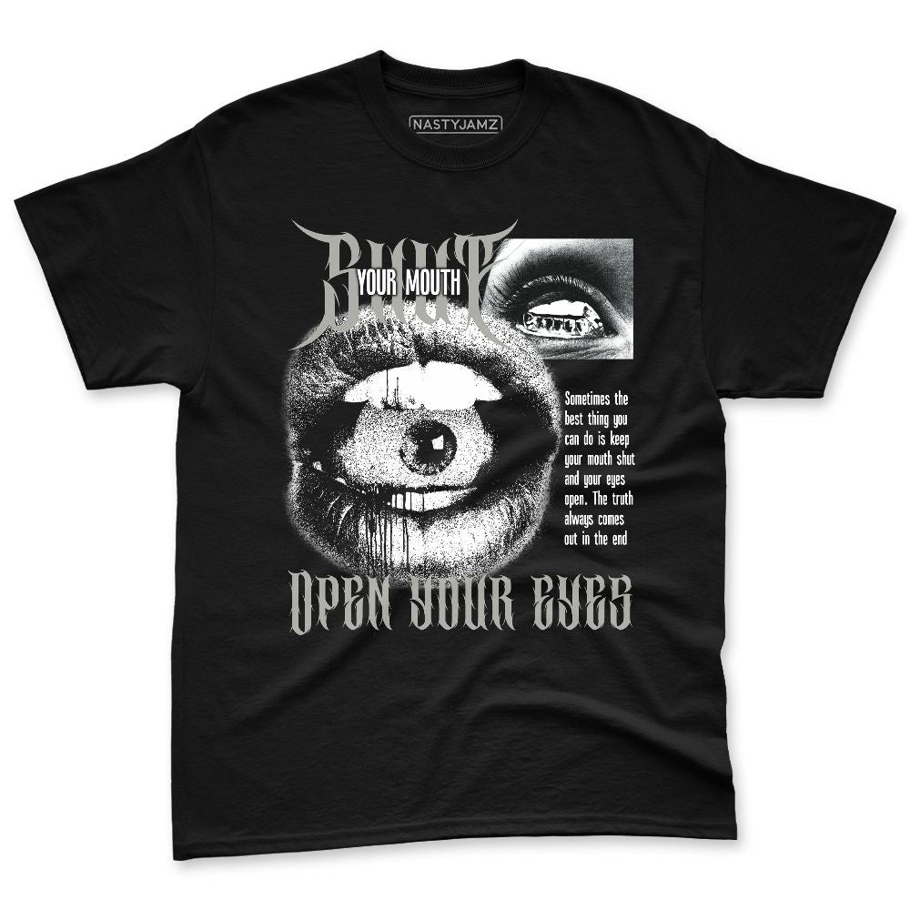 Cool-Grey-9s-NastyJamz-Premium-T-Shirt-Match-Match-Shut-Your-Mouth