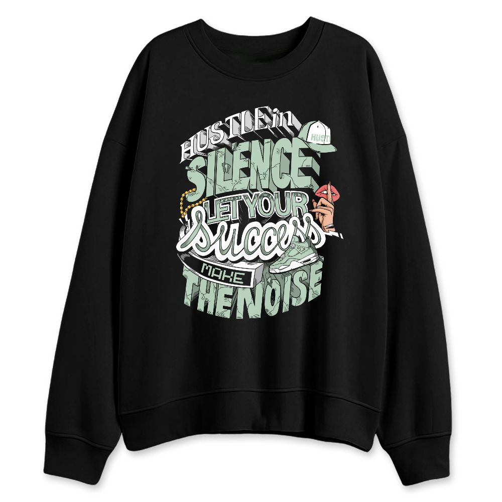 Seafoam-Sail-4s-NastyJamz-Sweatshirt-Match-Hustle-Silence