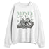 Seafoam-Sail-4s-NastyJamz-Sweatshirt-Match-Money-On-My-Mind-Angel