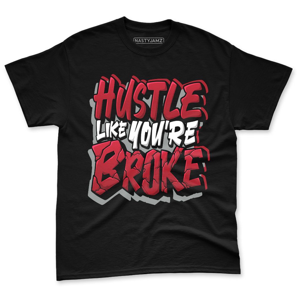 U.nion-Varsity-Red-Shadow-Grey-1s-NastyJamz-Premium-T-Shirt-Match-Hustle-Like-Broke