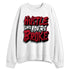 U.nion-Varsity-Red-Shadow-Grey-1s-NastyJamz-Sweatshirt-Match-Hustle-Like-Broke