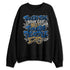 SB-Navy-4s-NastyJamz-Sweatshirt-Match-Tough-People-Never-Fall