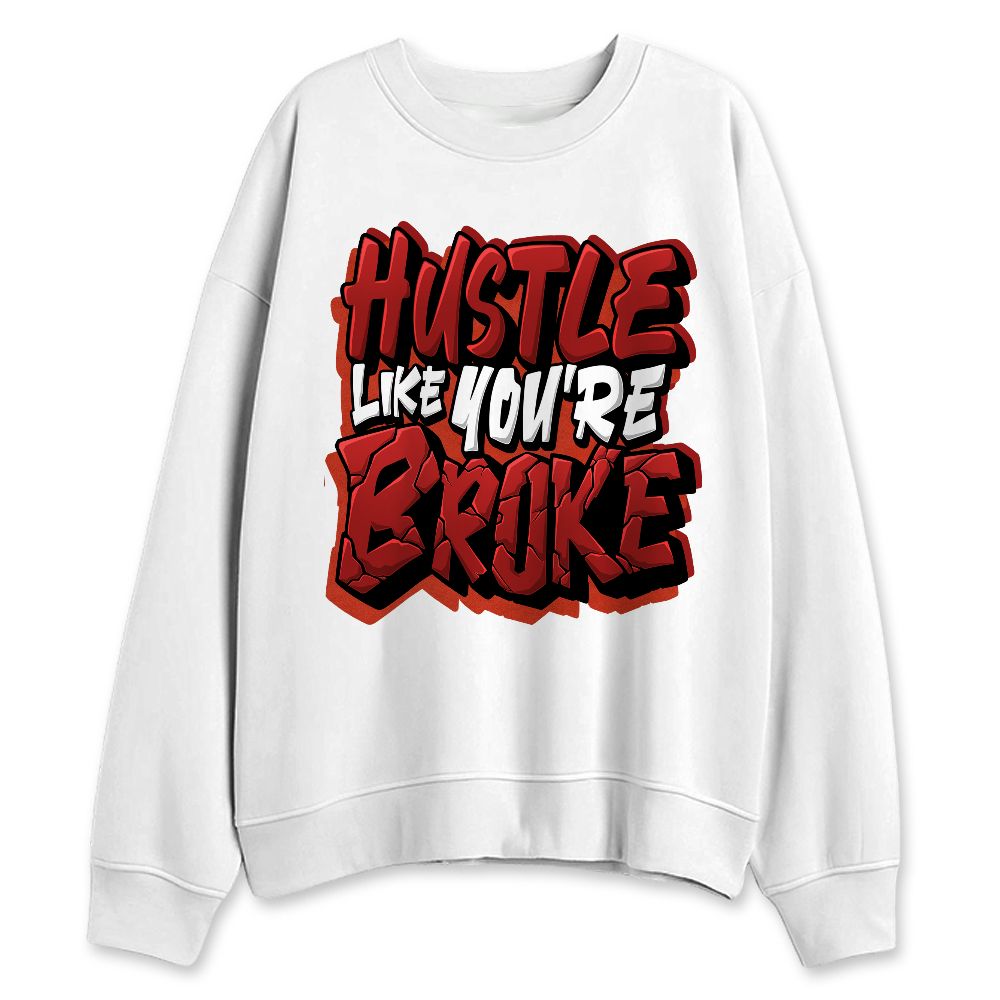 Brick-By-Brick-4s-NastyJamz-Sweatshirt-Match-Hustle-Like-Broke