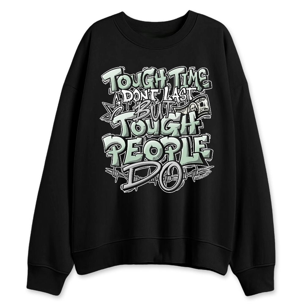 Seafoam-Sail-4s-NastyJamz-Sweatshirt-Match-Tough-People-Never-Fall