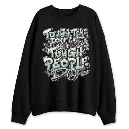 Seafoam-Sail-4s-NastyJamz-Sweatshirt-Match-Tough-People-Never-Fall
