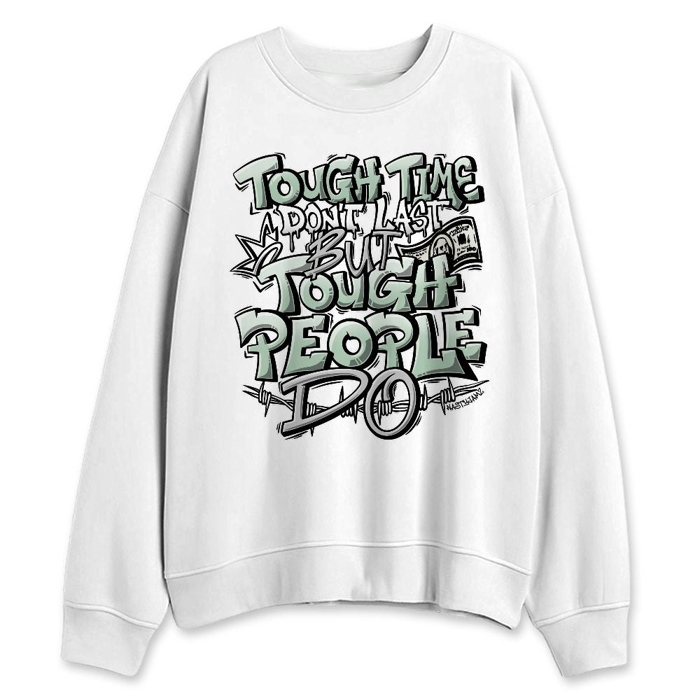 Seafoam-Sail-4s-NastyJamz-Sweatshirt-Match-Tough-People-Never-Fall