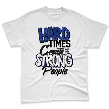 Rare-Air-Deep-Royal-Blue-1s-NastyJamz-Premium-T-Shirt-Match-Hard-Times