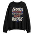 Rare-Air-Cinnabar-1s-NastyJamz-Sweatshirt-Match-Good-Things