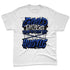 Rare-Air-Deep-Royal-Blue-1s-NastyJamz-Premium-T-Shirt-Match-Good-Things