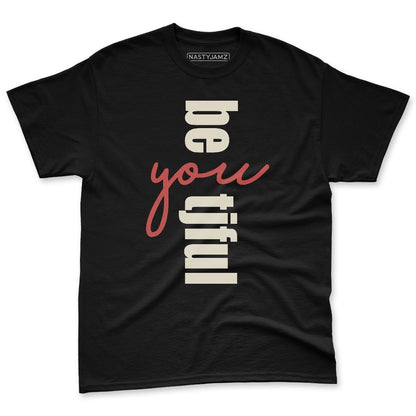 Rare-Air-Cinnabar-1s-NastyJamz-Premium-T-Shirt-Match-Be-Youtiful