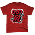 U.nion-Varsity-Red-Shadow-Grey-1s-NastyJamz-Premium-T-Shirt-Match-God-Got-Me