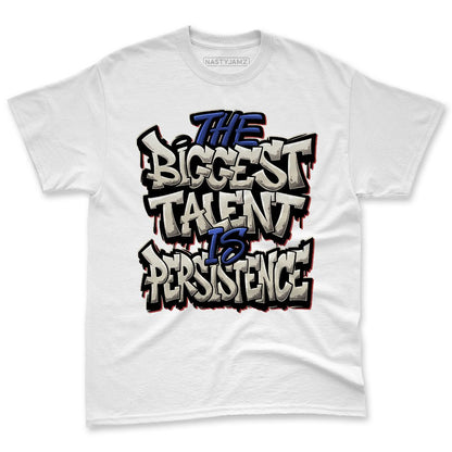 Rare-Air-Cinnabar-1s-NastyJamz-Premium-T-Shirt-Match-Persistence-Is-Talent