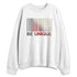 Rare-Air-Cinnabar-1s-NastyJamz-Sweatshirt-Match-Be-Unique