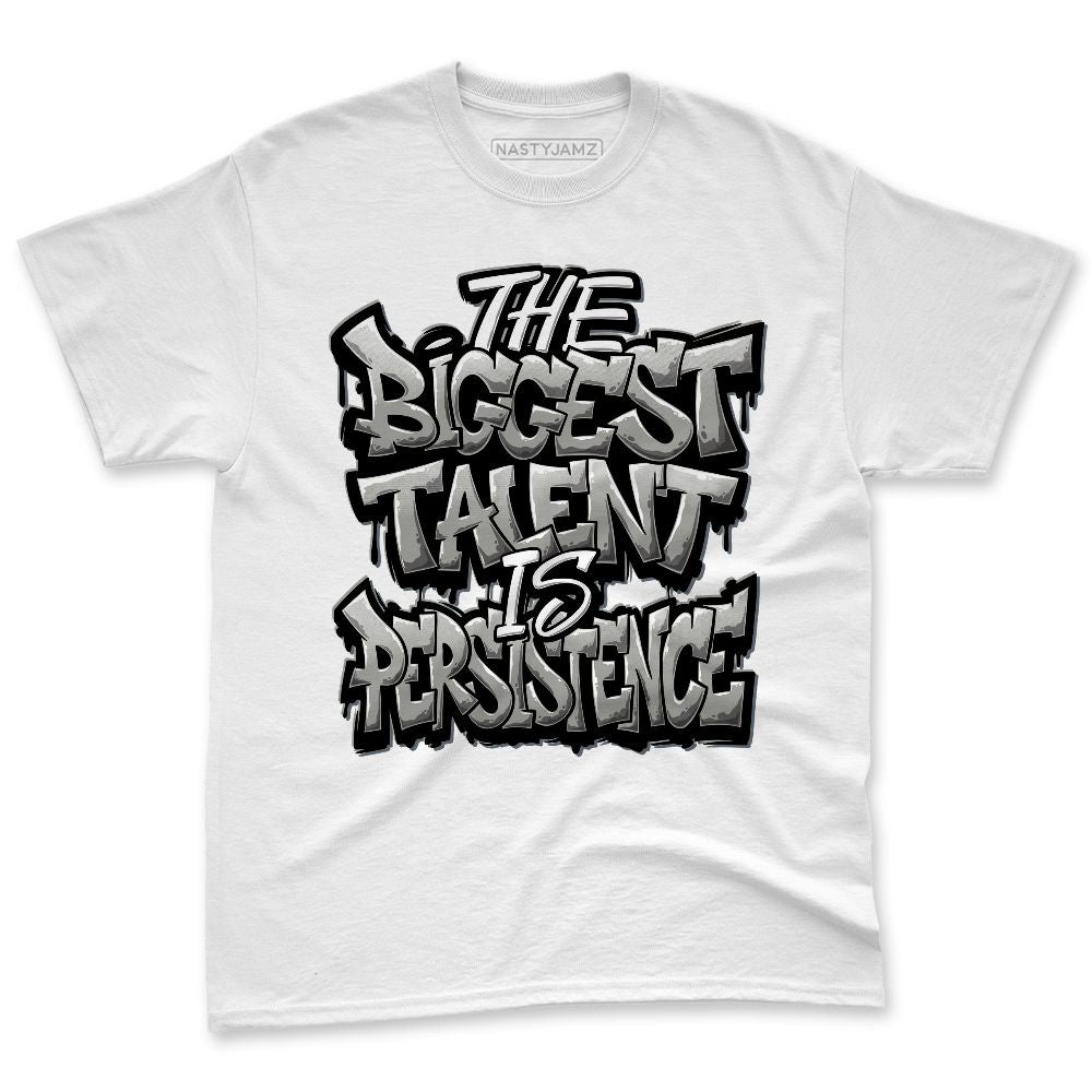 Cool-Grey-9s-NastyJamz-Premium-T-Shirt-Match-Match-Persistence-Is-Talent