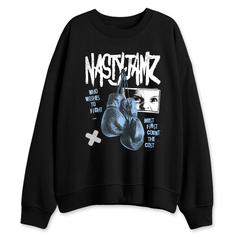 Forget-Me-Not-4s-NastyJamz-Sweatshirt-Match-Fight-Count-Cost