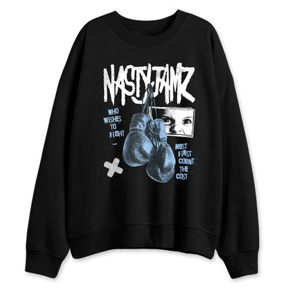 Forget-Me-Not-4s-NastyJamz-Sweatshirt-Match-Fight-Count-Cost