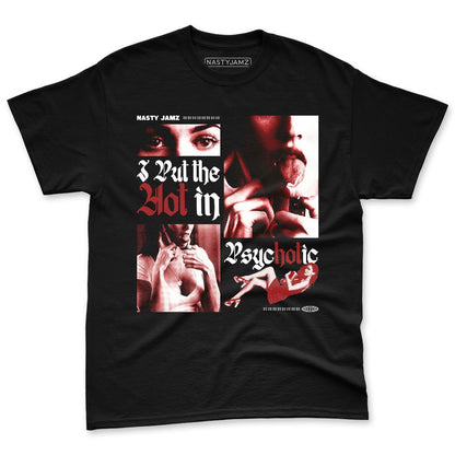 Low-Bred-11s-NastyJamz-Premium-T-Shirt-Match-Hot-In-Psychotic