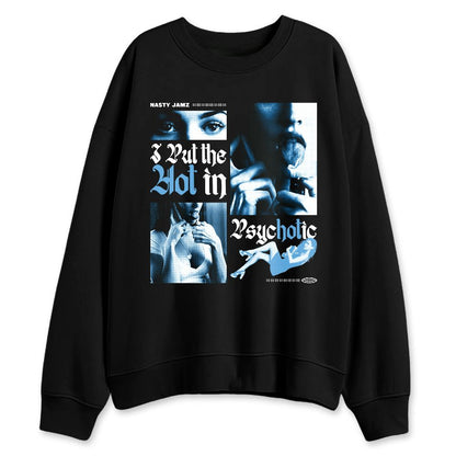 Melo-12s-NastyJamz-Sweatshirt-Match-Hot-In-Psychotic