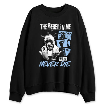Forget-Me-Not-4s-NastyJamz-Sweatshirt-Match-Rebel-In-Me