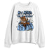 Forget-Me-Not-4s-NastyJamz-Sweatshirt-Match-My-Mind-On-My-Money-BER