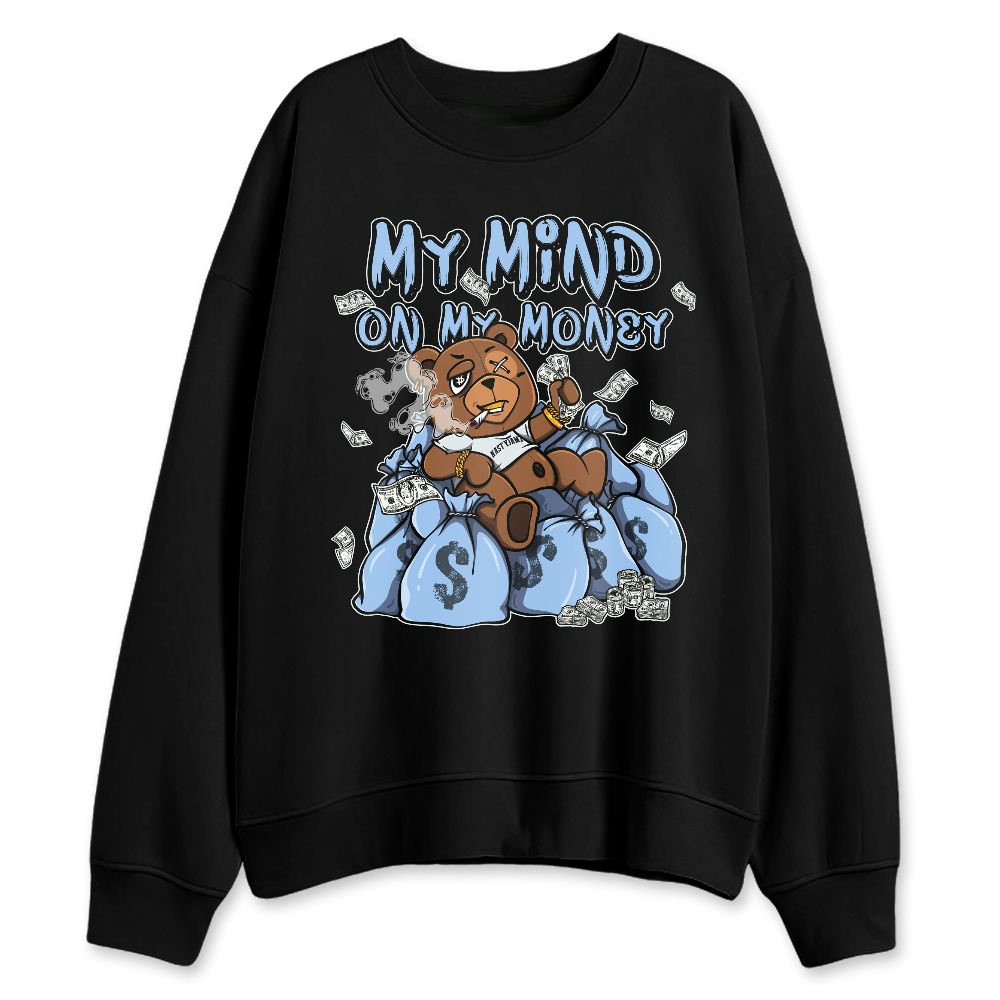 Forget-Me-Not-4s-NastyJamz-Sweatshirt-Match-My-Mind-On-My-Money-BER