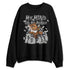 White-Cement-4s-NastyJamz-Sweatshirt-Match-My-Mind-On-My-Money-BER